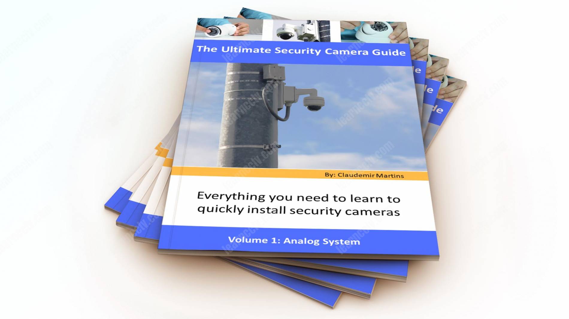 The Ultimate Security Camera Guide