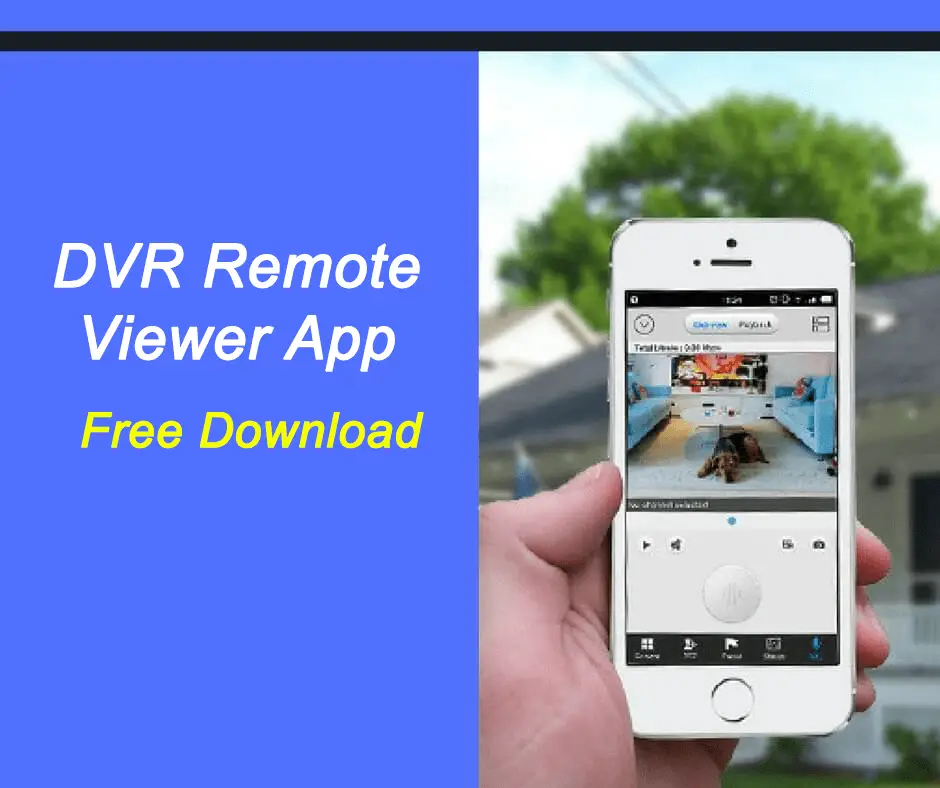 App for H.264 DVR Free Download