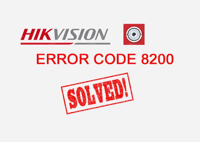 Hikvision iVMS-4500 Error Code 8200 solved