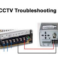 CCTV Troubleshooting