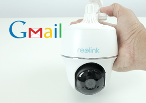 Reolink Argus PT Gmail Not Working