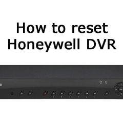 Honeywell DVR reset