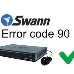 Swann error code 90 quick fix