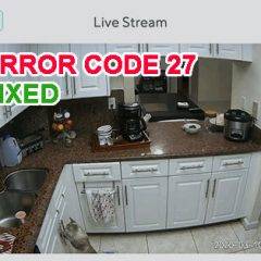 Wyze Cam Error Code 27 Fixed