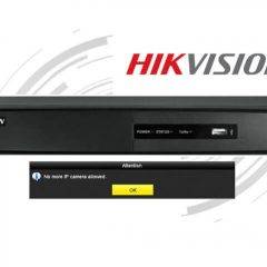 Hikvision nomore cameras allowed message