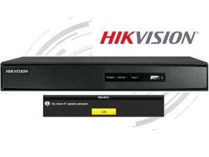 Hikvision nomore cameras allowed message