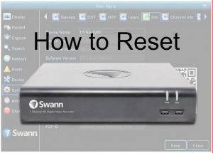 Swann Pro Series HD Reset Password