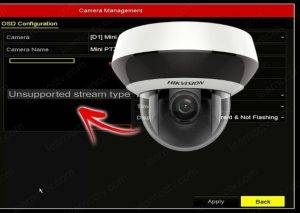 Hikvision Unsupported Stream Type