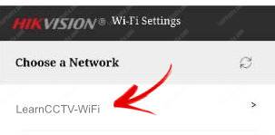 Hikvision WiFi Choose a Network to connect