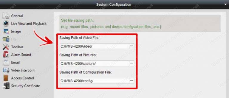 Where the iVMS-4200 saves the files? - Learn CCTV.com